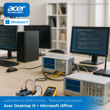 Laboratorio di Informatica - Elettronica - Telecomunicazioni Desktop Pc Acer I5 - Microsoft...