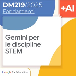 Gemini per le discipline STEM 8h Formazione on line