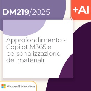 Approfondimento - Copilot M365 e personalizzazione dei...