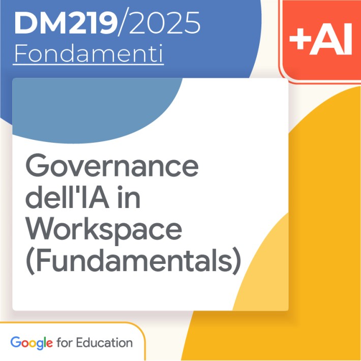 Governance dell'IA in Workspace (Fundamentals)...