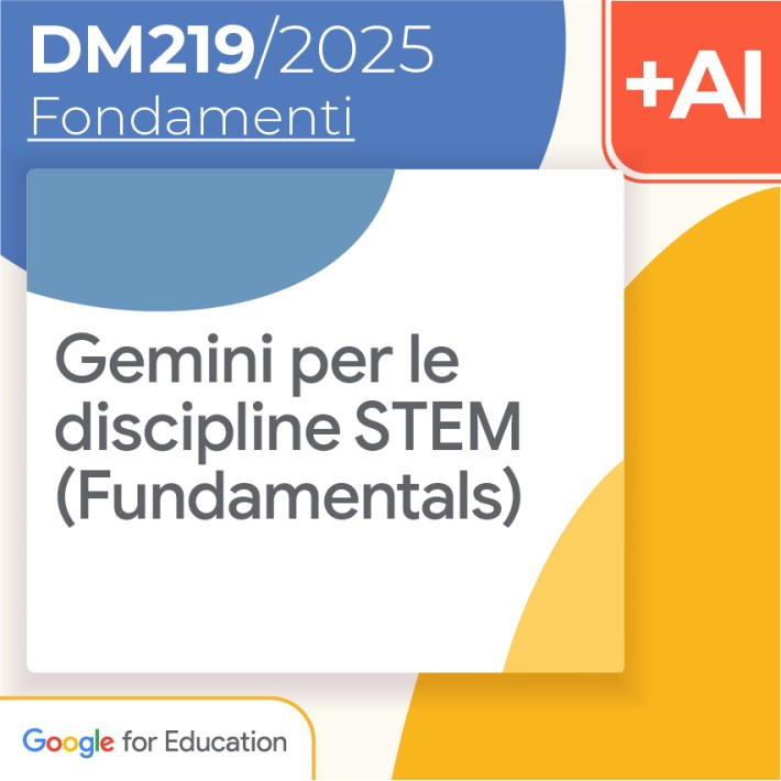 Gemini per le discipline STEM (Fundamentals) 8h...