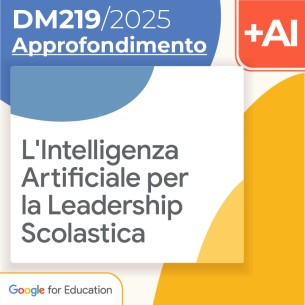 L'Intelligenza Artificiale per la Leadership Scolastica...