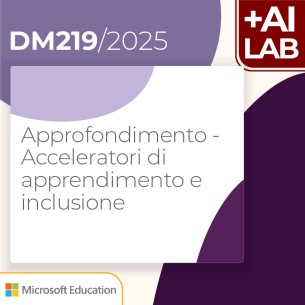 Approfondimento – Acceleratori di apprendimento e...