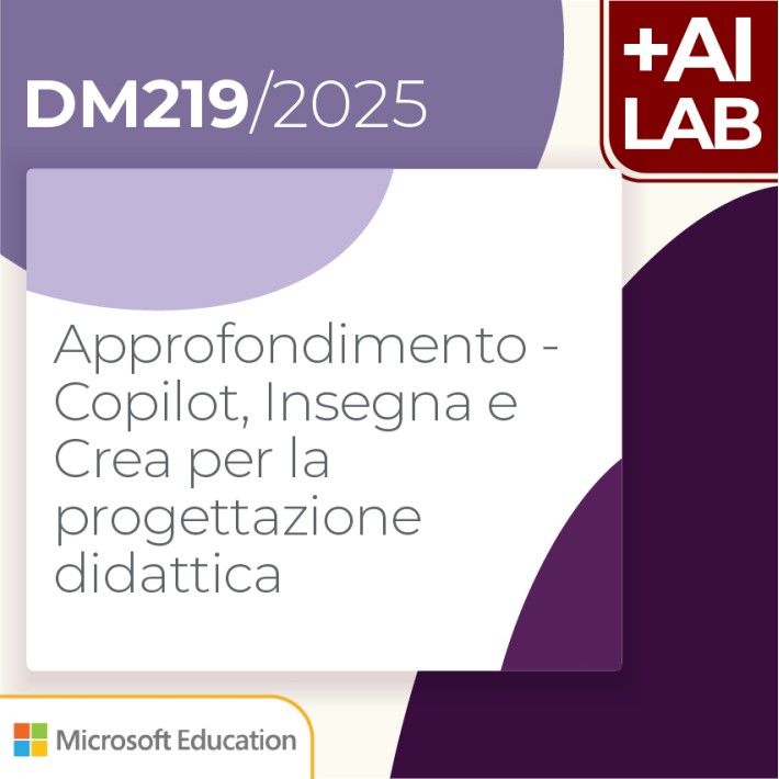 Approfondimento - Copilot, Insegna e Crea per...
