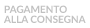 Pagamento alla Consegna