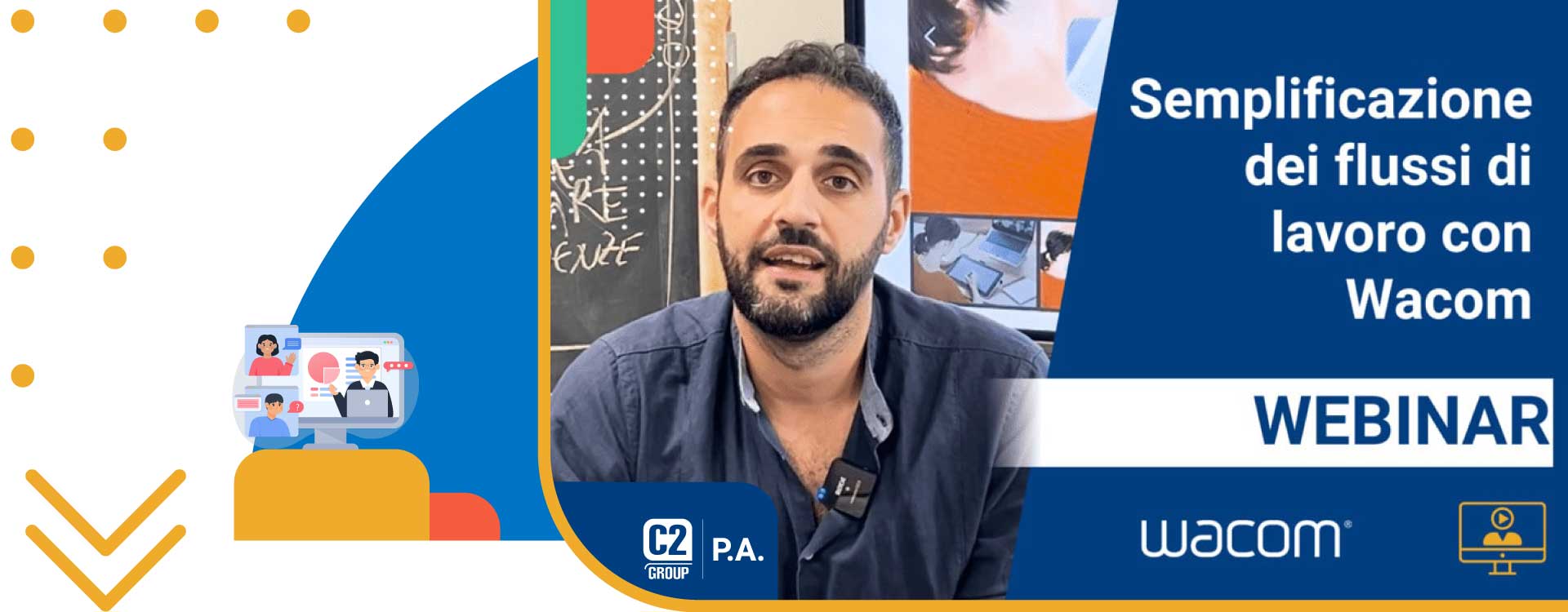 Webinar: Semplificazione dei Flussi di Lavoro con le Tavolette Grafiche Wacom