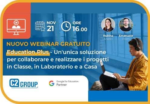 Webinar Education Plus – Un'unica soluzione per collaborare e realizzare i progetti in...